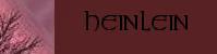 HEINLEIN