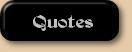 Quotes